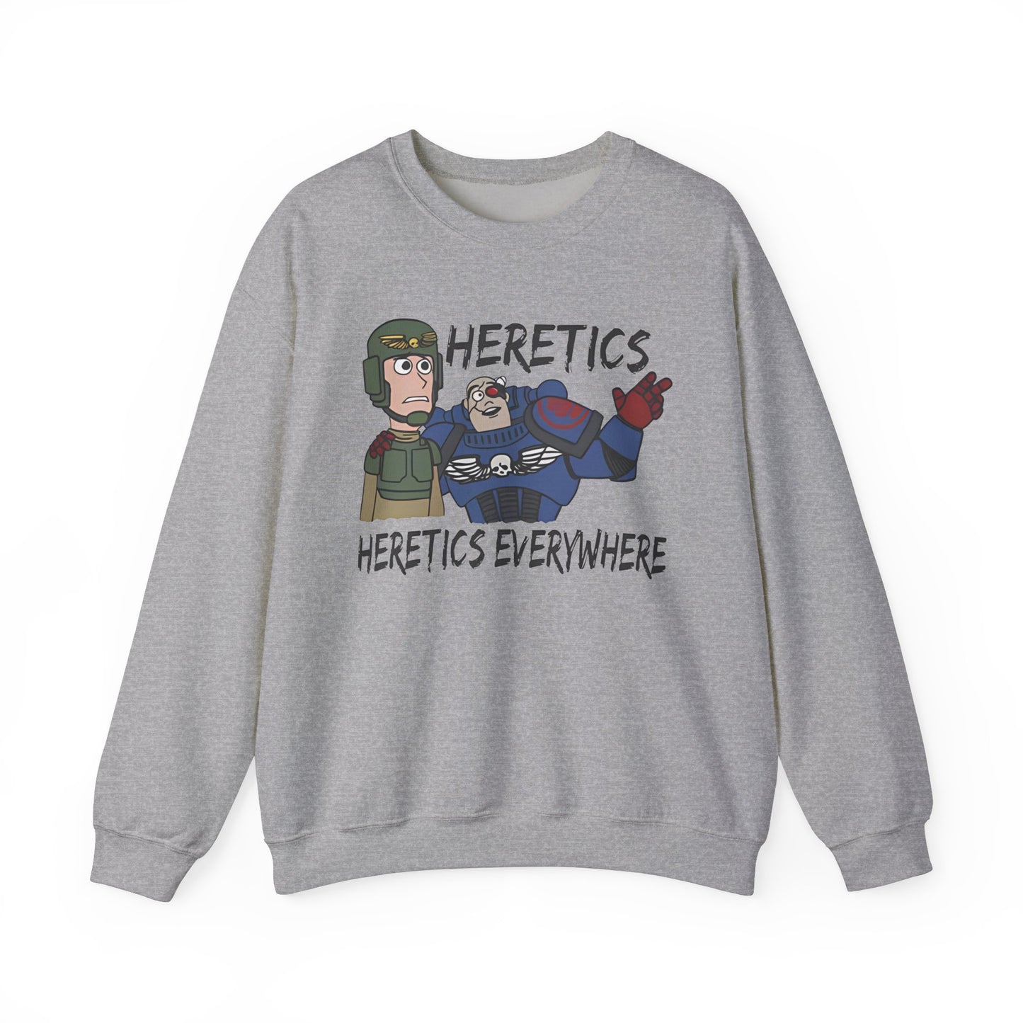 HERETICS Sweatshirt