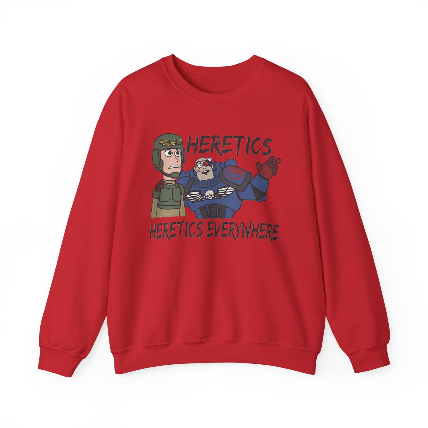 HERETICS Sweatshirt